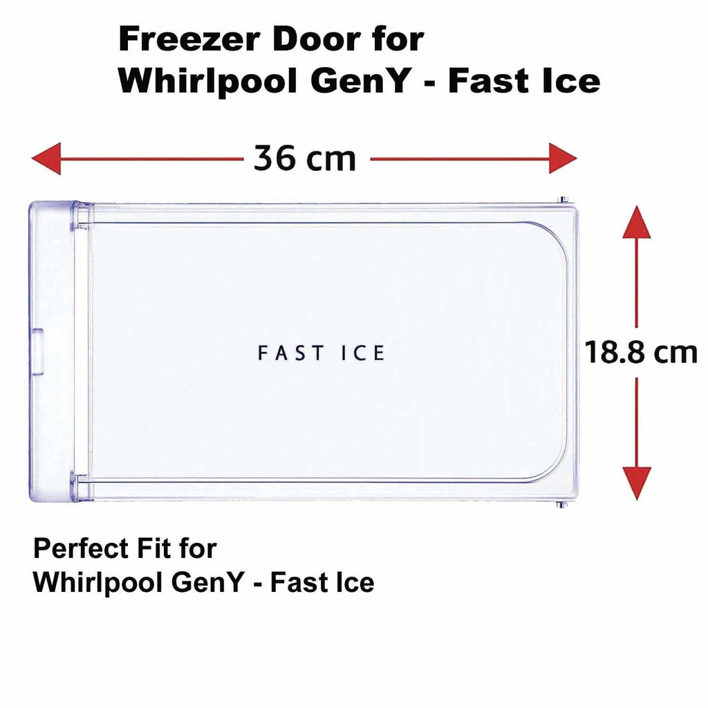 Freezer Door/Refrigerator Compatible for Whirlpool Single door Gen-y | Transparent (Round Lock) Match (Size 36x18.8CM) Replacement Parts