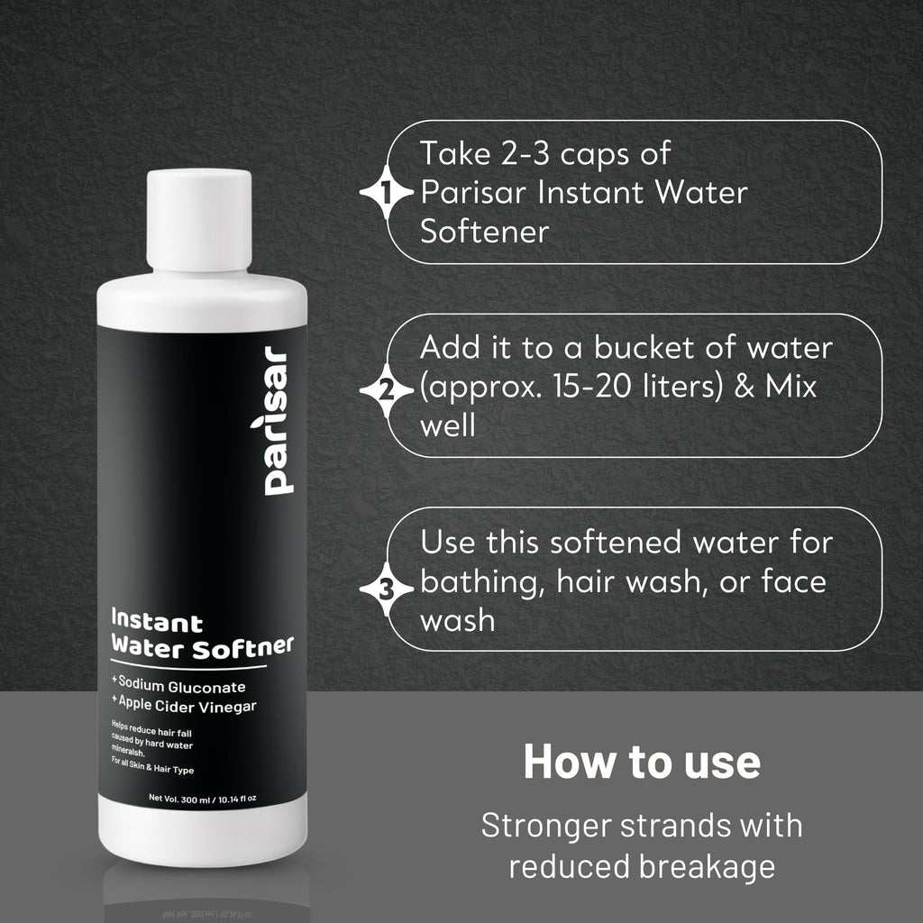 Parisar Instant Water Softener for Home & Bath 300ml (Pack of 1)| Hard Water Softener Liquid | pH Balanced Formula | For Softer Skin & Smoother Hair